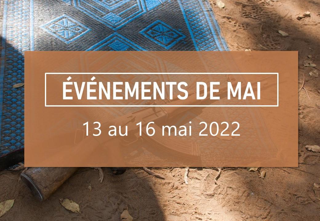 Evènements du 13 au 16 mai 2022