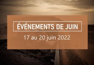 Evènements du 17 au 20 juin 2022