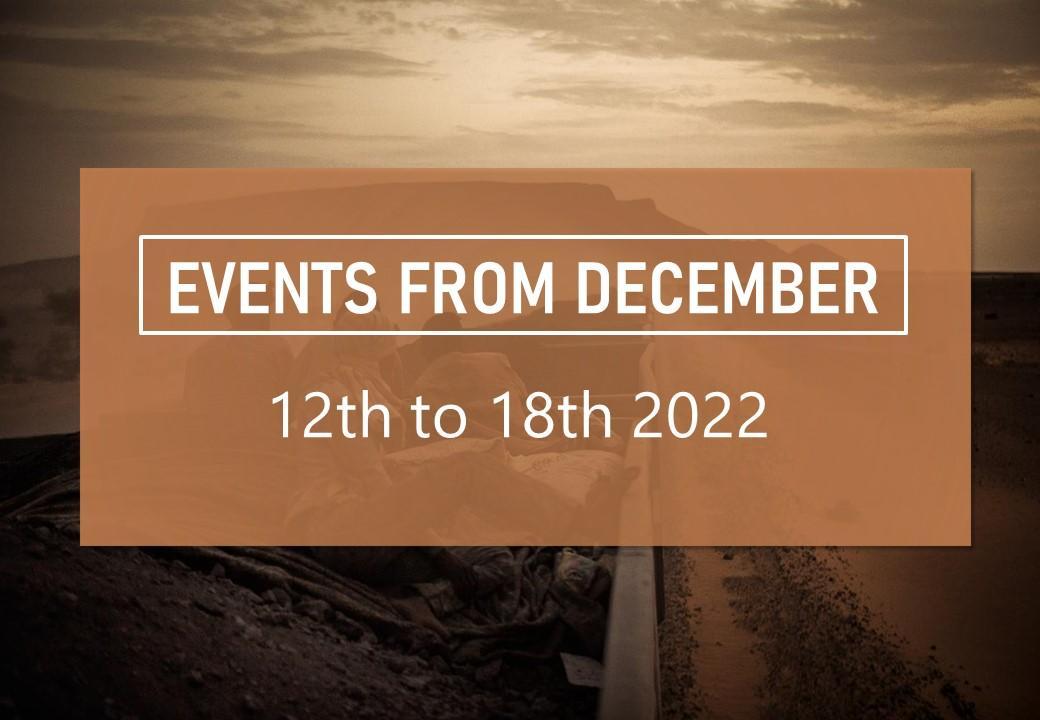 Events of the week from December 12th to the 18th 2022